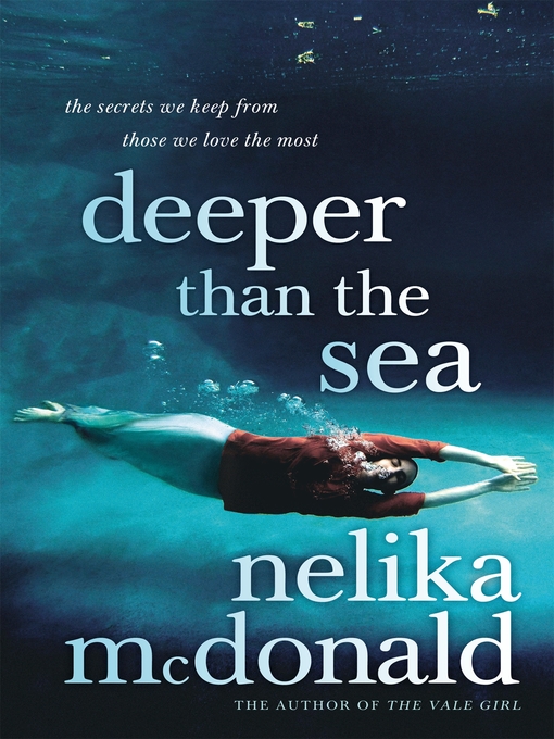 Title details for Deeper than the Sea by Nelika McDonald - Wait list